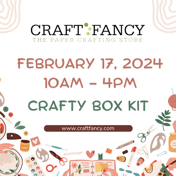 CraftFancy Crafty Box Kit February 2024