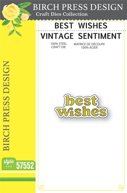 57552 Best Wishes Vintage Sentiment