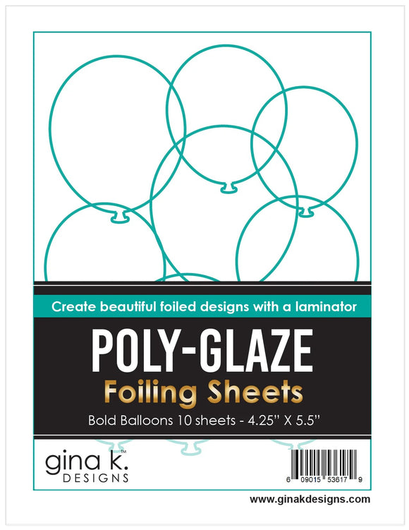 Poly Glaze - Bold Balloons