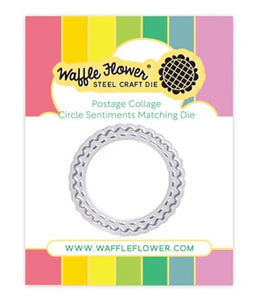 422068 Postage Collage Circle Sentiments Die