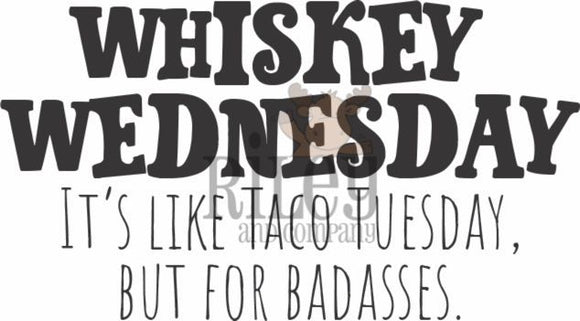 RWD-1127 Whiskey Wednesday