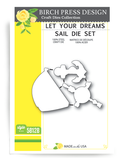 58128 Let Your Dreams Sail Die