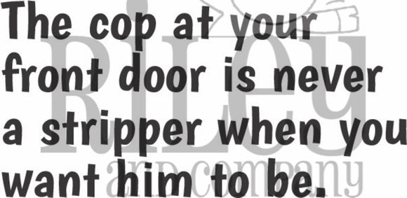 RWD-947 The Cop at Your Front Door Cling Stamp