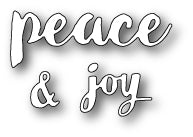 D117 Peace & Joy craft die