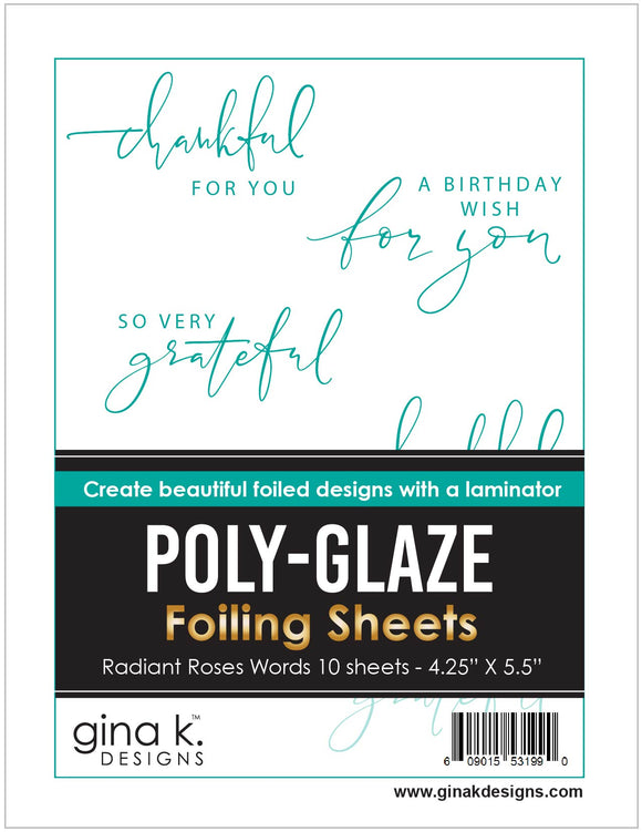 Poly Glaze Radiant Rose Words