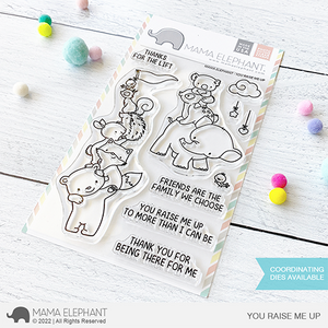 Mama Elephant You Raise Me Up Clear Stamps